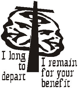 I long to depart; I remain for your benefit
